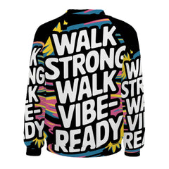 Walk Strong Womens Sweatshirt