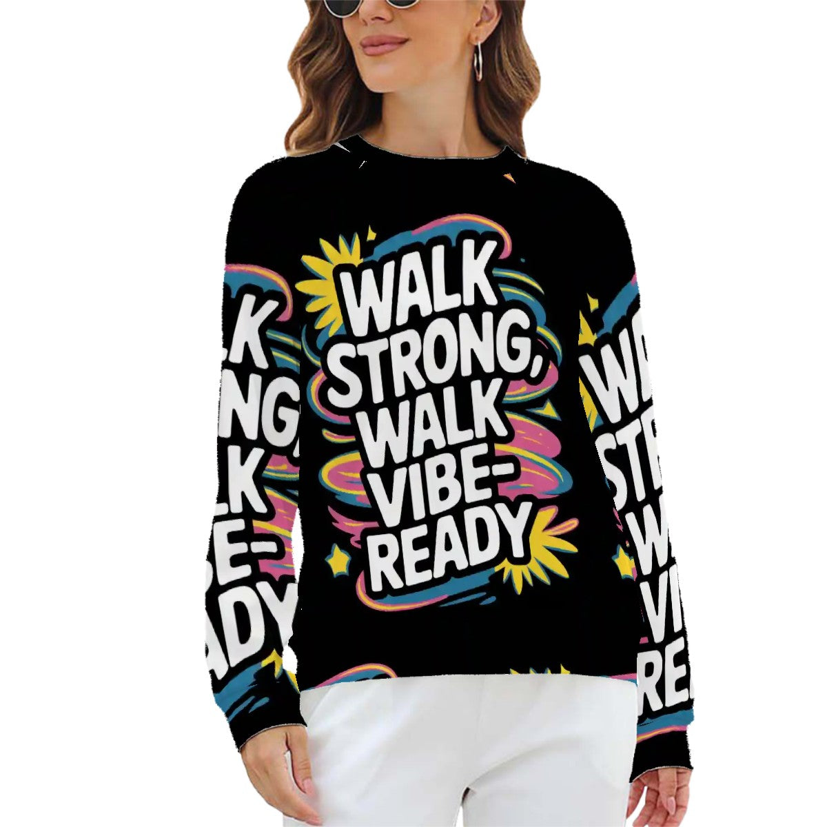 Walk Strong Womens Sweatshirt